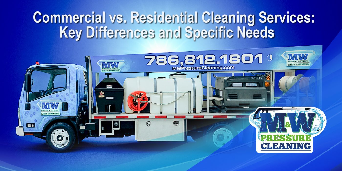 Commercial vs. Residential Cleaning